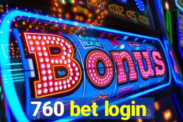 760 bet login